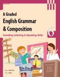 A GRADED ENGLISH GRAMMAR & COMPOSITION